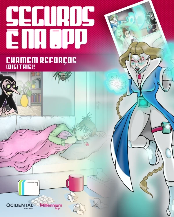 Cartaz com a heroína Médis e o texto "Seguros é na App" do Millennium.
