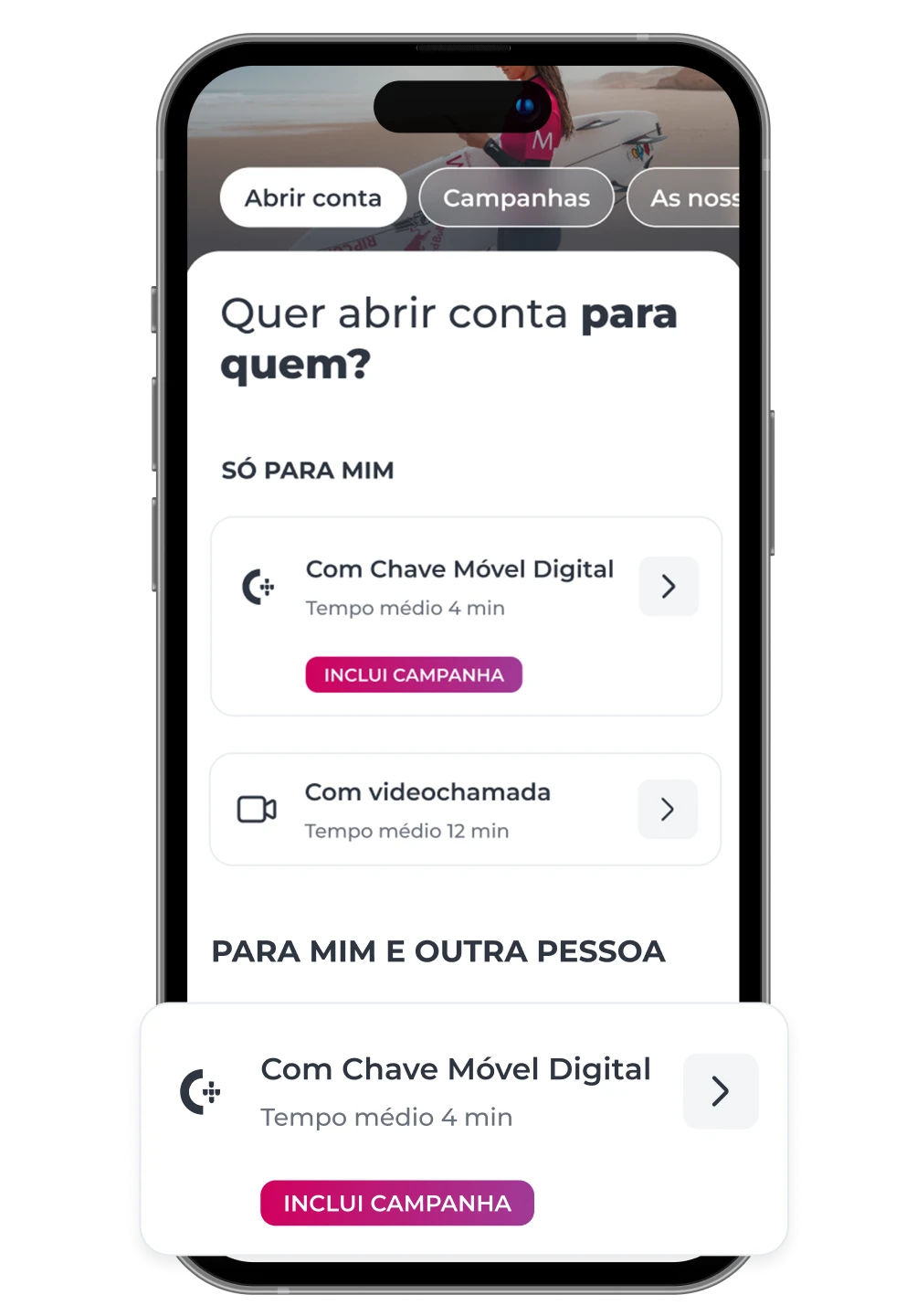 Ecrã de telemóvel a mostrar as opções digitais para abrir conta no Millennium bcp: "só para mim" ou "para mim e para outra pessoa", com Chave Móvel Digital e em campanha.