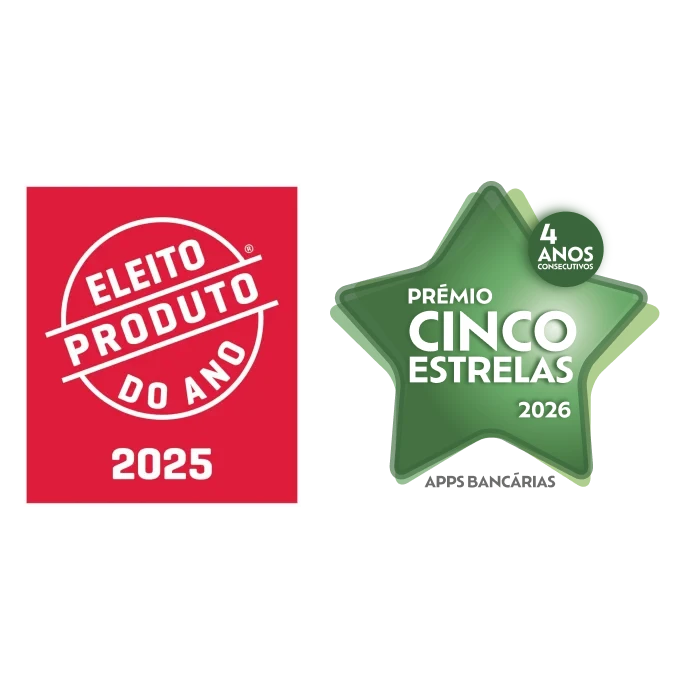 Prémio Produto do Ano 2025 e Prémio Cinco Estrelas 2026, nas categorias “Apps Bancárias”.
